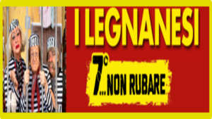I Legnanesi - Non rubare