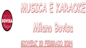 MUSICA E KARAOKE - BOVISA 2024