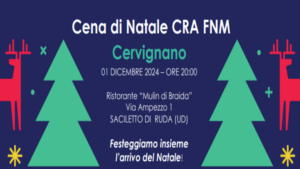 Cena di Natale CRA FNM - CERVIGNANO - 01.12.24